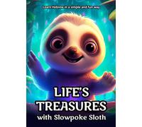 Life’s Treasures with Slowpoke Sloth: Learn Hebrew in a simple and fun way