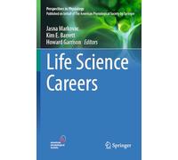 Life Science Careers (Perspectives in Physiology)