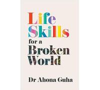 Life Skills for a Broken World