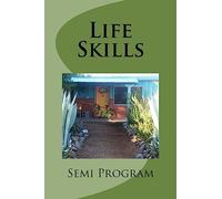 Life Skills: Goals for transition aged youth in semi-independent placement