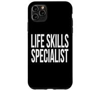 Life Skills Specialist Appreciation Day For Work Week Case for iPhone 11 Pro Max
