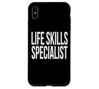 Life Skills Specialist Appreciation Day For Work Week Case for iPhone XS Max