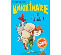 Life Stinks!: 1 (Knightmare, 1)