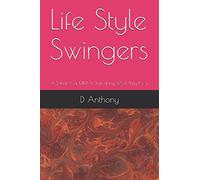 Life Style Swingers: A Selection of MMF & Sluts doing What They Enjoy