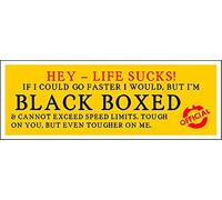 Life Sucks! I'm Black Box Monitored Warning Car Sticker Insurance Young Driver - Self Adhesive Vinyl 200mm x 65mm