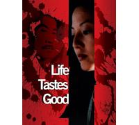 Life Tastes Good