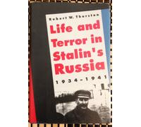 Life & Terror in Stalins Russia 1934-1941