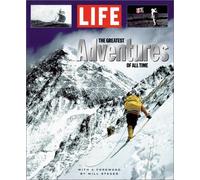 "Life": The Greatest Adventures of All Time