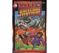 Life, the Universe, and Everything, The Authorized Collection: Douglas Adams The Hitchhiker's Guide to the Galaxy: 3