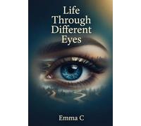 Life Through Different Eyes