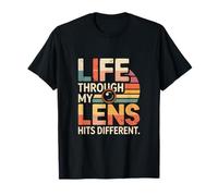 Life Through My Lens Hits Different Photography T-Shirt