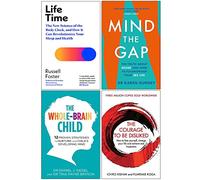 Life Time [Hardcover], Mind The Gap, The Whole-Brain Child, The Courage To Be Disliked 4 Books Collection Set