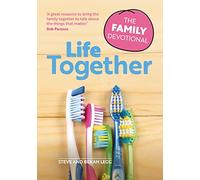 Life Together: The Family Devotional