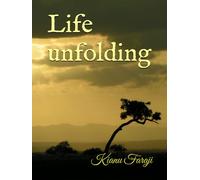Life unfolding