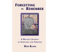 Life Unfolding: A Healer's Journey of Surviving and Thriving