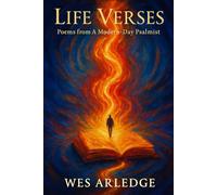 Life Verses: Poems from A Modern-Day Psalmist