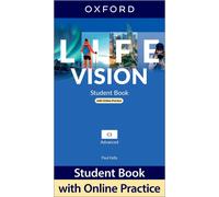Life Vision: Advanced: Student Book with Online Practice: Print Student Book and
