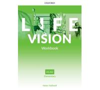 Life Vision: Elementary: Workbook : Your success. Now and in the future
