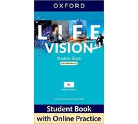 Life Vision: Intermediate: Student Book with Online Practice: Print Student Book and 2 years' access to Student Resources.
