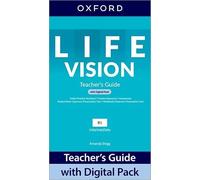 Life Vision: Intermediate: Teacher's Guide with Digital Pack: Print Teacher's Guide and 4 years' access to Classroom Presentation Tools, Online Practice, Teacher Resources, and Assessment.