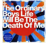 Life Will Be the Death of Me [7" VINYL]