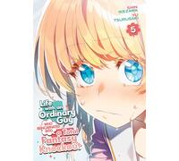 Life with an Ordinary Guy Who Reincarnated into a Total Fantasy Knockout Vol. 5