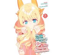 Life with an Ordinary Guy Who Reincarnated into a Total Fantasy Knockout Vol. 7