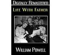 Life With Father - Digitally Remastered