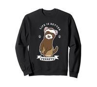 Life With Ferrets Cute Rodent Animal Sweatshirt