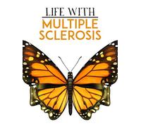 Life With Multiple Sclerosis