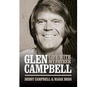 Life with My Father Glen Campbell