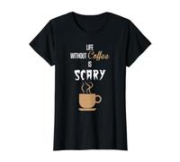 Life Without Coffee is Scary Funny Value Graphic T-Shirt, Women, Black, S