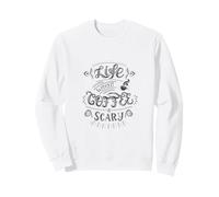 Life Without Coffee Is Scary Quote Caffeine Addict Humor Sweatshirt