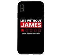 Life Without James Boring Would Not Recommend Funny Saying Case for iPhone XS Max