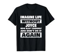 Life Without Joyce Funny Joyce Name Value Graphic T-Shirt, Men, Black, L