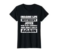 Life Without Joyce Funny Joyce Name Value Graphic T-Shirt, Women, Black, S