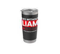 Life Without Liam Boring Would Not Recommend Funny Review Stainless Steel Insulated Tumbler