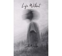 Life Without (Life After This)