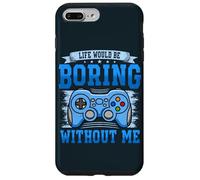 Life Would Be Boring Game Controller Gamer Video Gaming Case for iPhone 7 Plus/8 Plus
