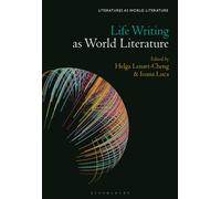 Life Writing as World Literature