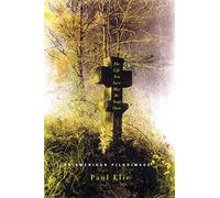 Life You Save May Be Your Own, The: An American Pilgrimage