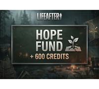 LifeAfter: Night falls - Hope Fund + 600 Credits Direct Top-Up - EU