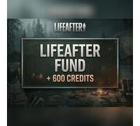 LifeAfter: Night falls - LifeAfter Fund + 600 Credits Direct Top-Up - EU