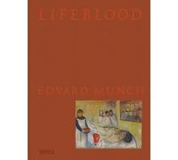 Lifeblood - Edvard Munch
