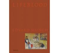Lifeblood Edvard Munch by Allison Morehead, Heidi Bale Amun... - 9788284620534