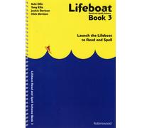 Lifeboat Read and Spell Scheme: Book 3 Launch the Lifeboat to Read and Spell