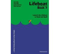 Lifeboat Read and Spell Scheme: Book 5 Launch the Lifeboat to Read and Spell