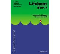 Lifeboat Read and Spell Scheme: Launch the Lifeboat to Read and Spell: Book 9
