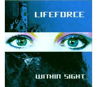 Lifeforce - Within Sight