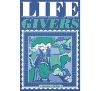 Lifegivers: Framing the Birthparent Experience in Open Adoption